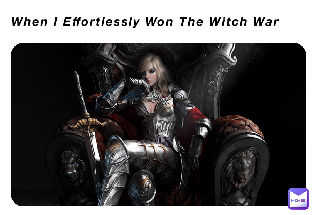 When I Effortlessly Won The Witch War