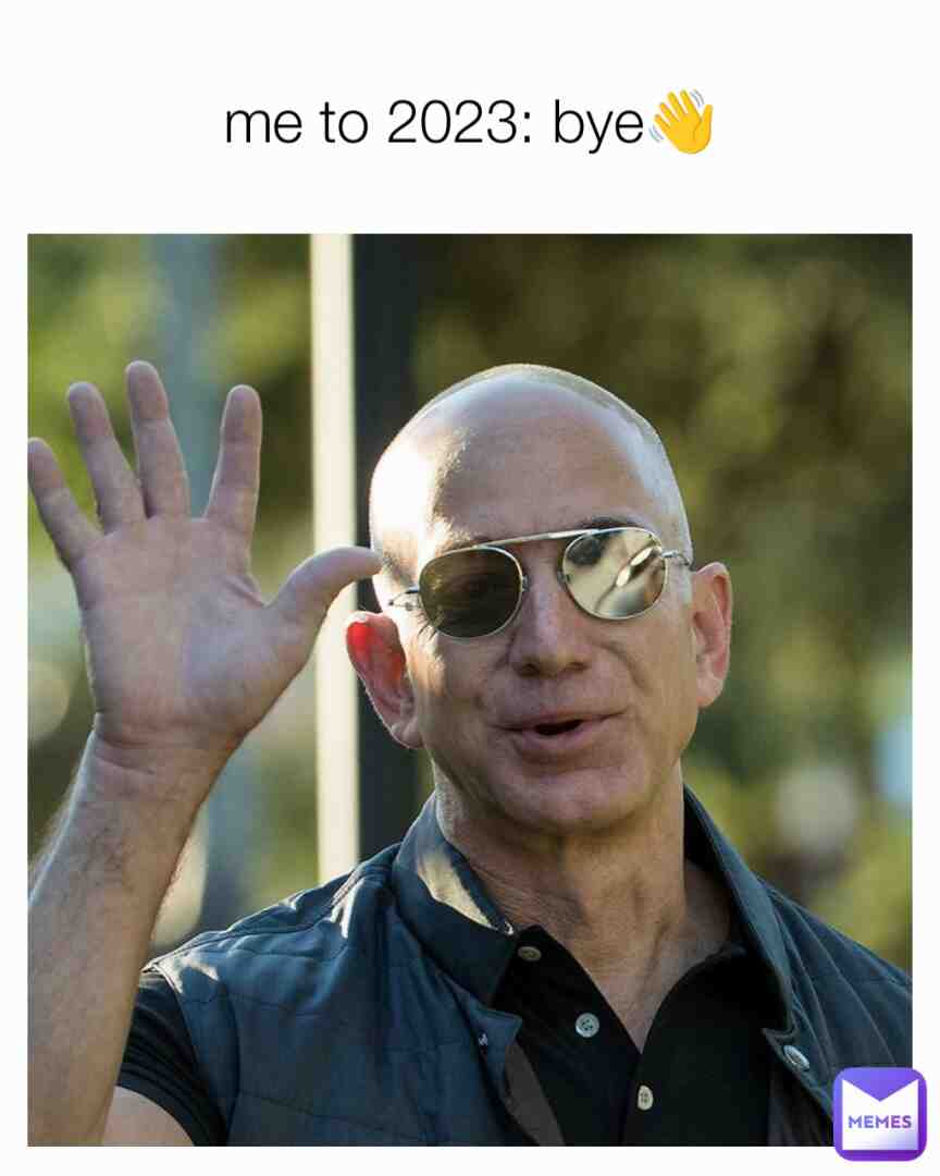 2023 bye. I won't miss y