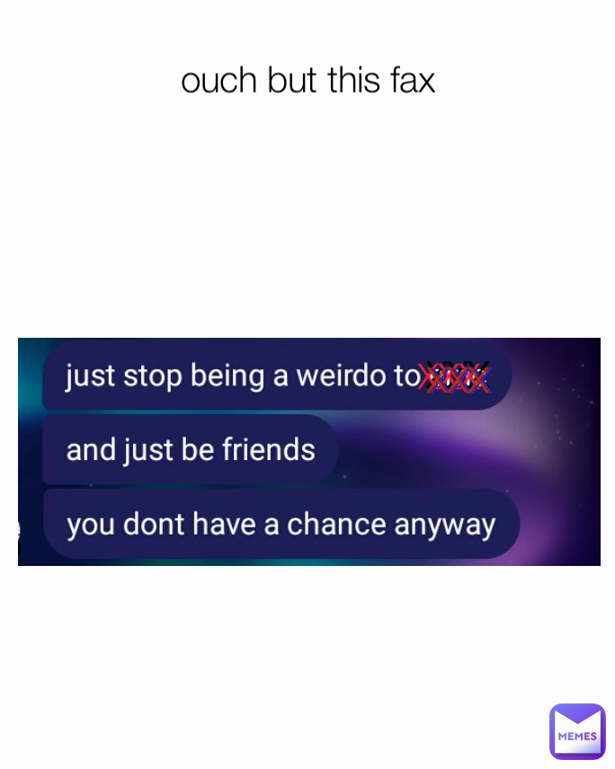 I XXX ouch but this fax XXX XXX XXX