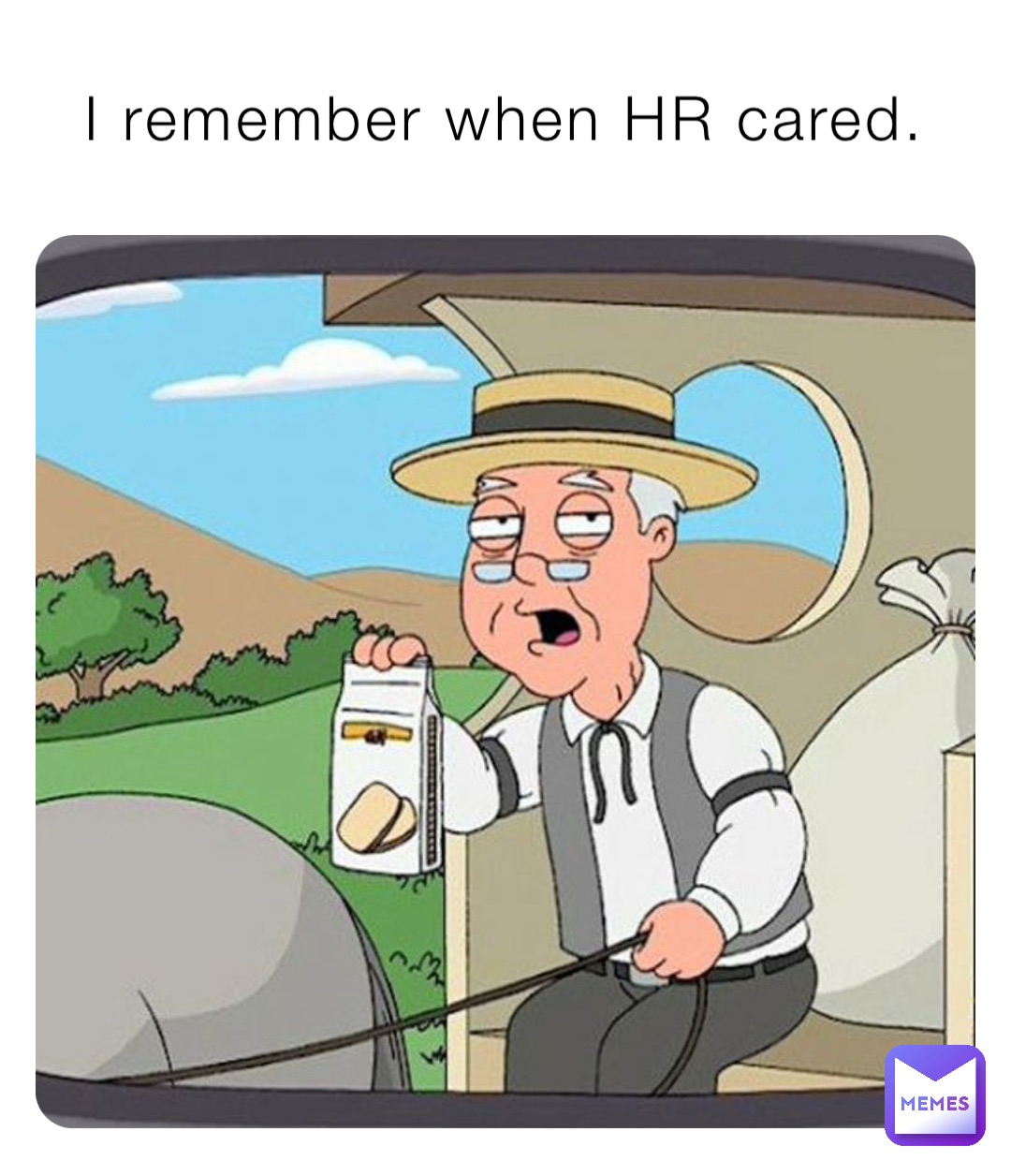 I remember when HR cared.
