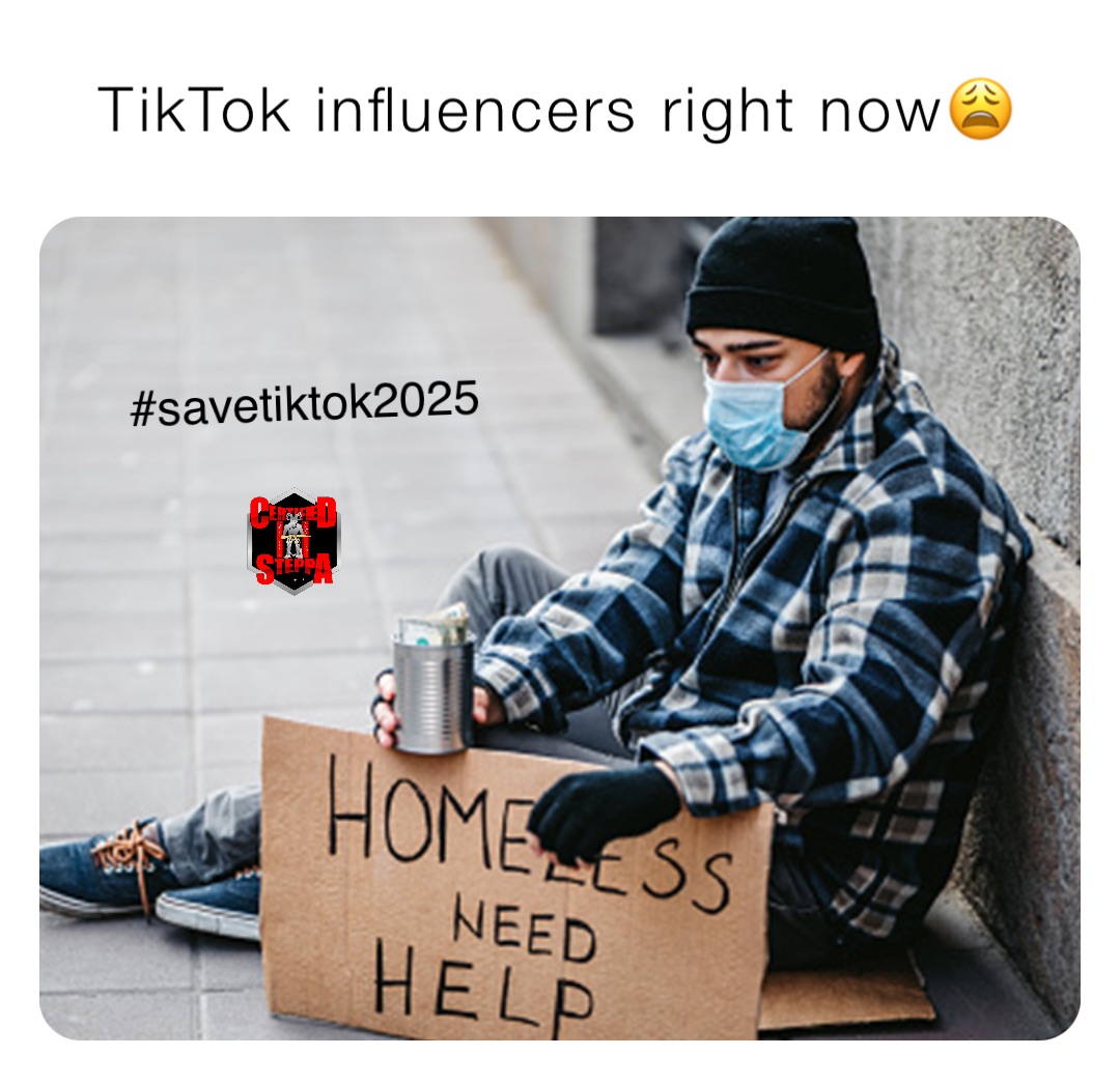 TikTok influencers right now😩 #savetiktok2025