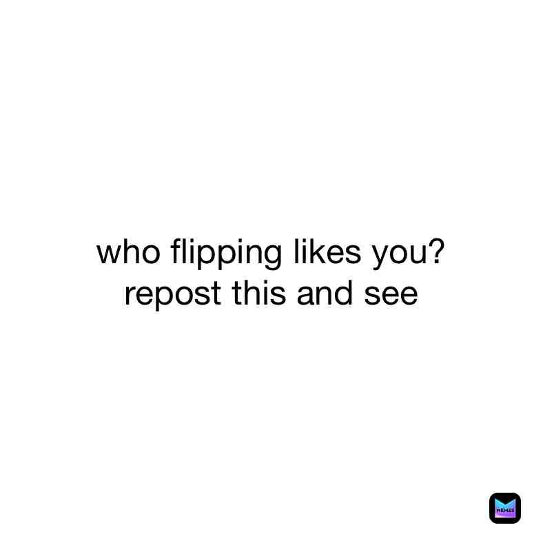 Tell me who likes me
