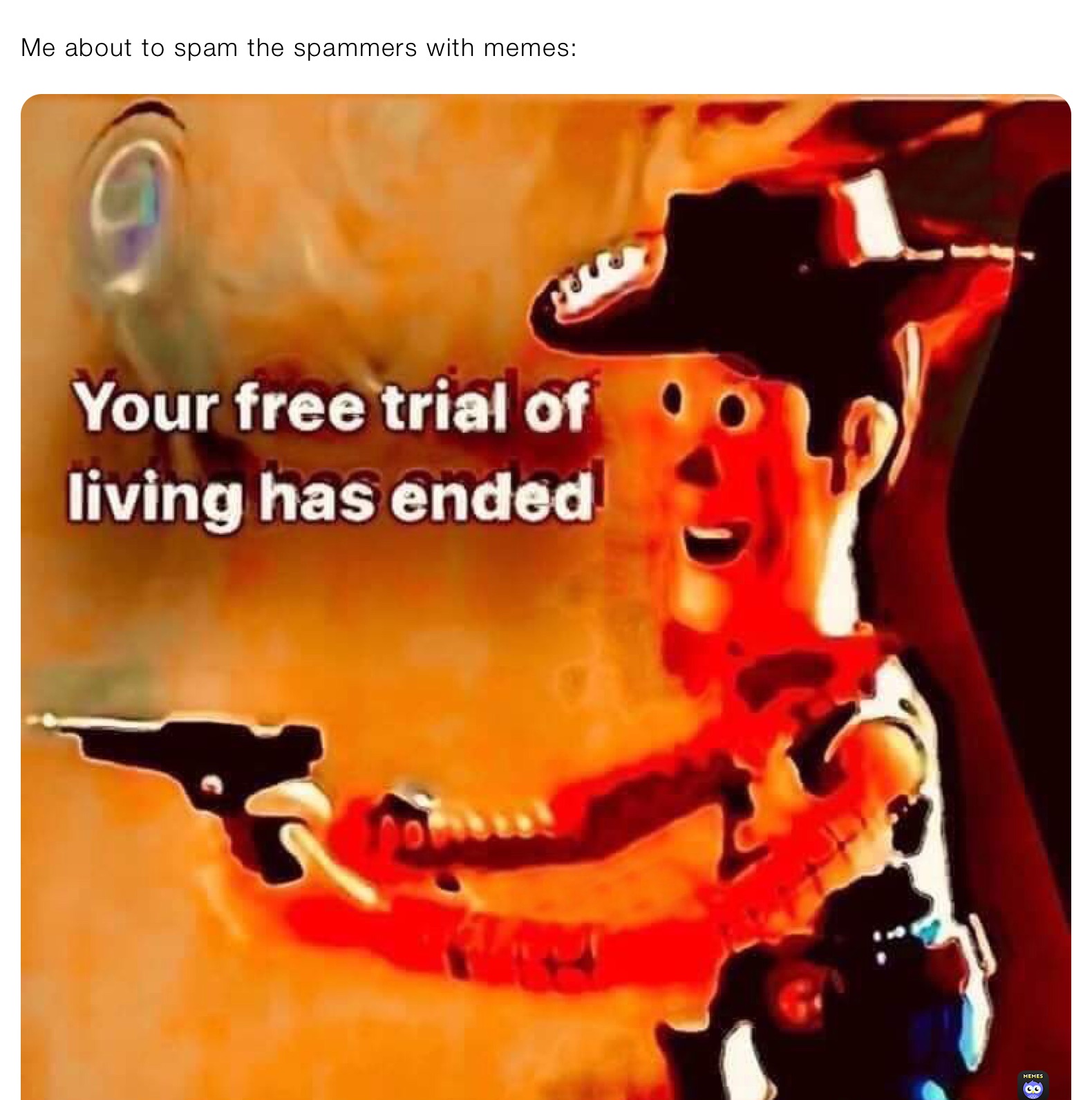 Meme by xxxheavyisdeadxxx