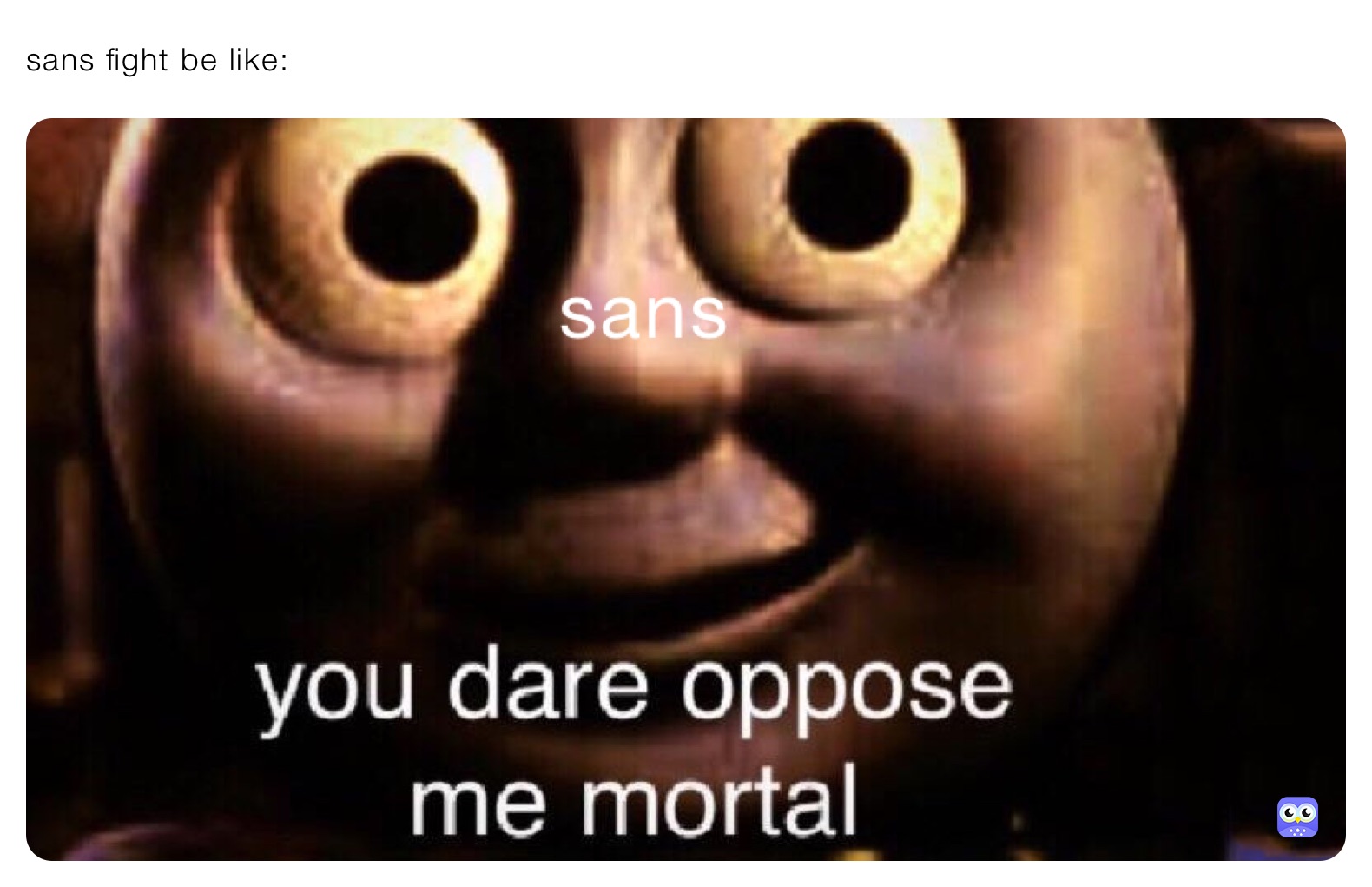 Meme by xxxheavyisdeadxxx