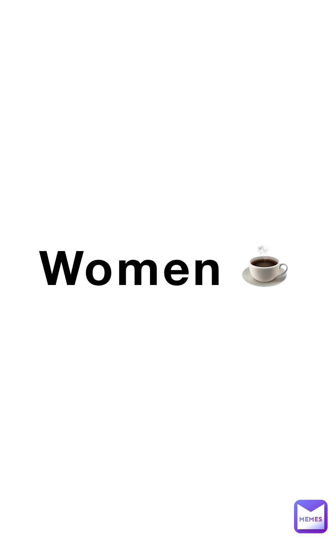 Women ☕️