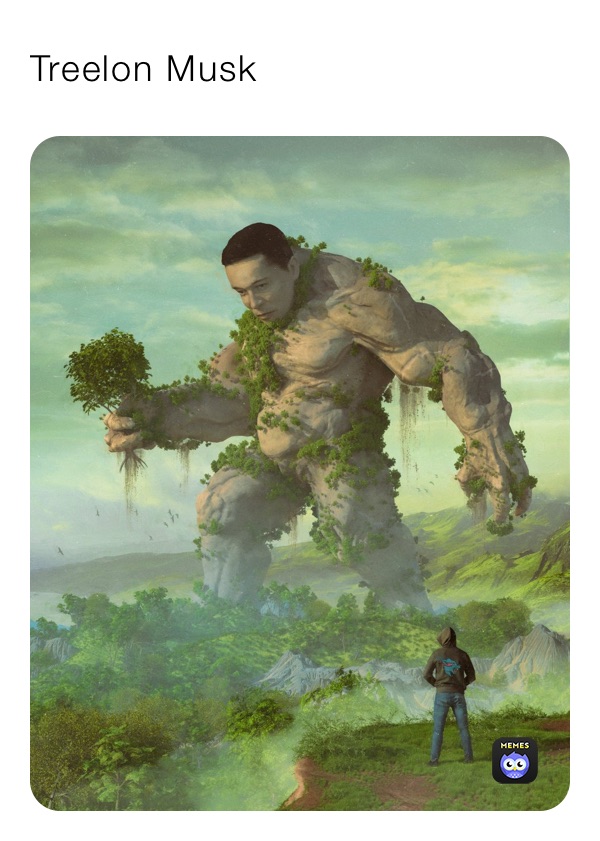 Treelon Musk