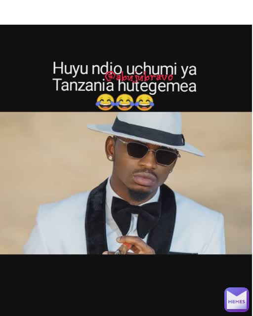 Type Text Huyu ndio uchumi ya Tanzania hutegemea😂😂😂 @abujubravo ...