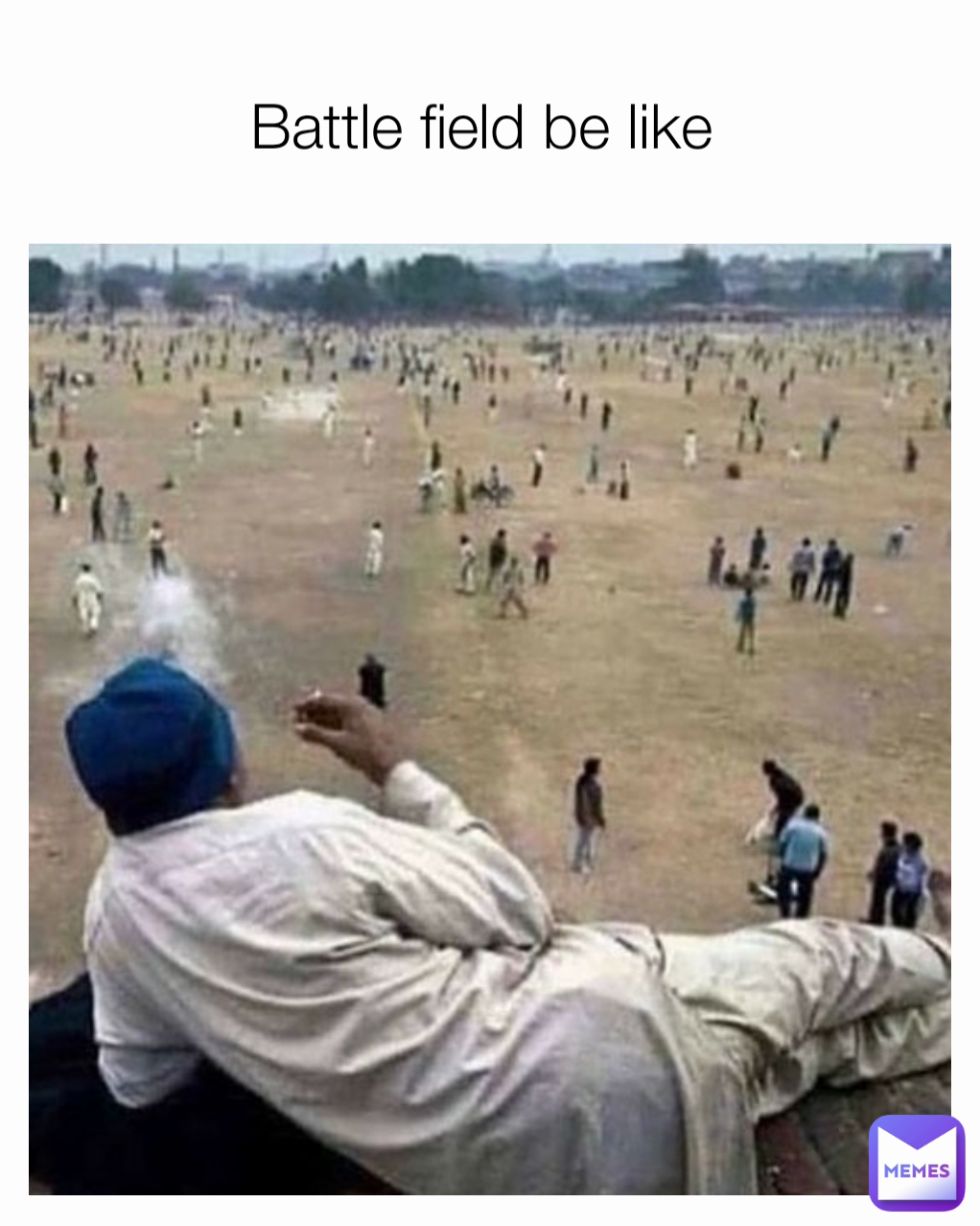 Battle field be like 