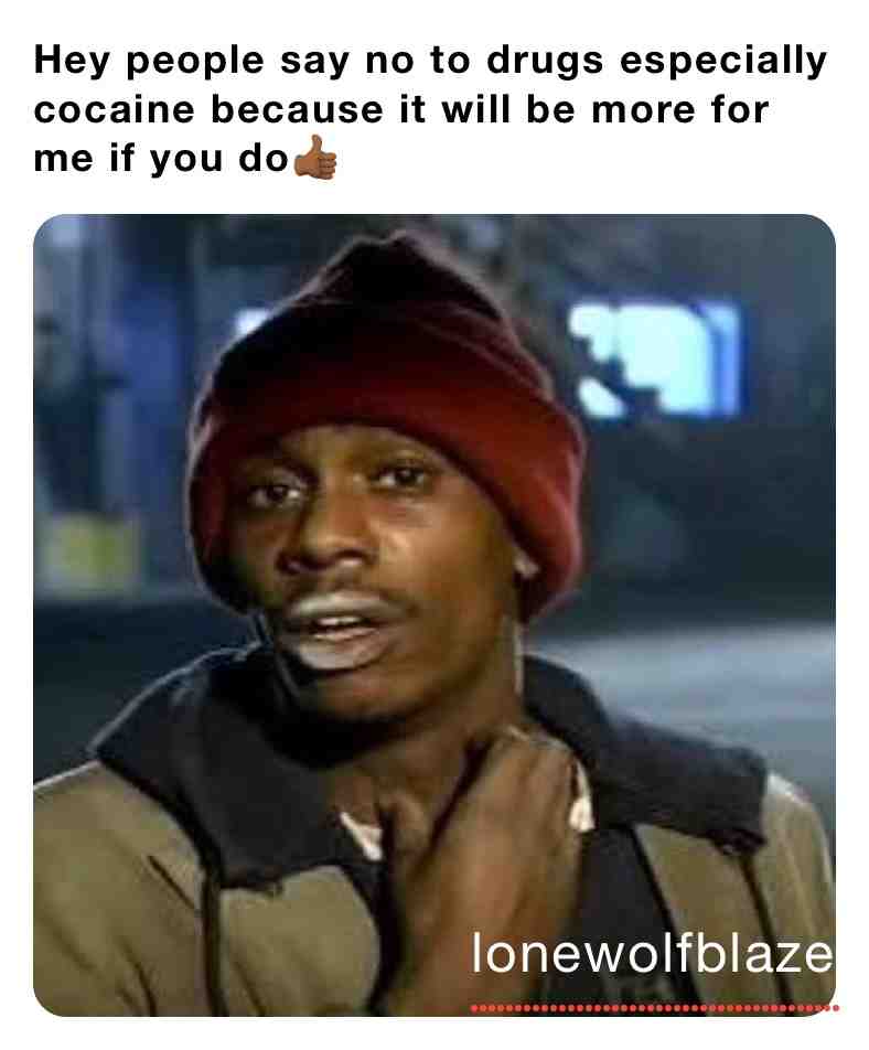 #memes #wetheculturewethewave # #saynotodrugs #monday