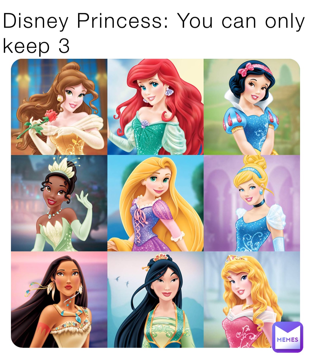 Disney Princess: You can only keep 3