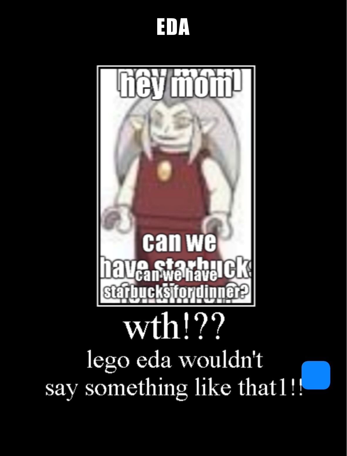 EDA | @BryceTheBodacious | Memes