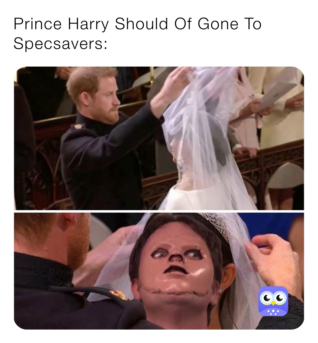 Prince Harry Should Of Gone To Specsavers: