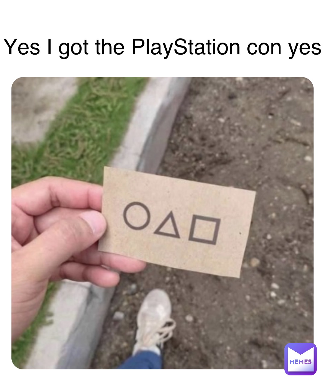 Yes I got the PlayStation con yes