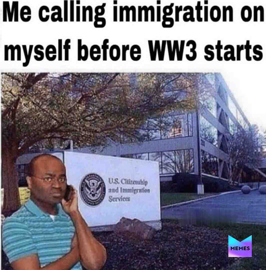 Can’t be drafted if you call immigration on yourself!   #ww3   #memes   #meme   #funny   #funnymemes   #memesdaily   #kraftpunkd  #dank  #dankmeme  #dankmemes