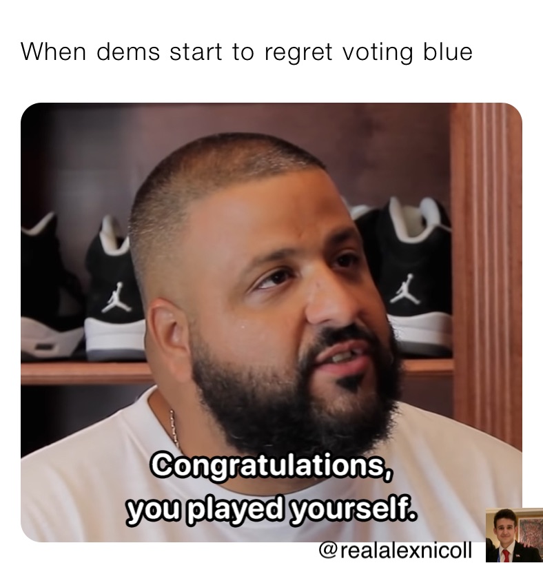 When dems start to regret voting blue