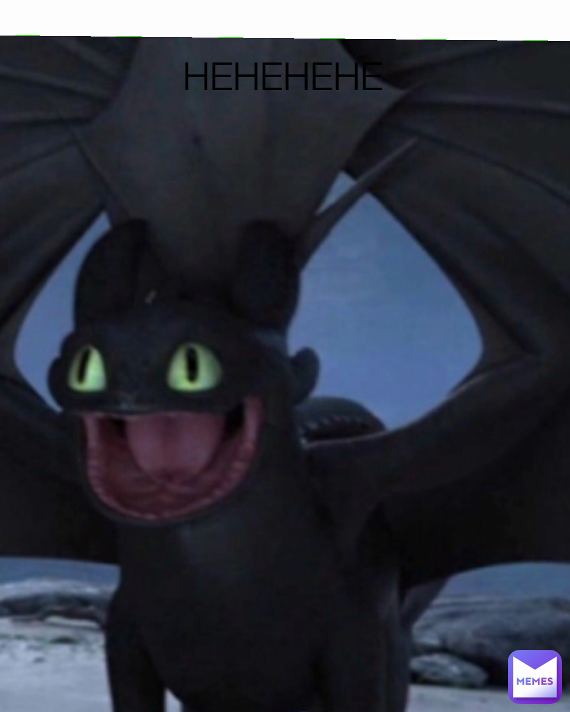 HEHEHEHE