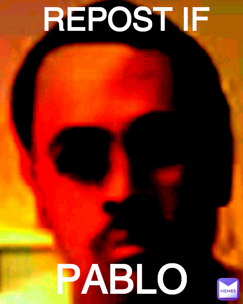 PABLO REPOST IF