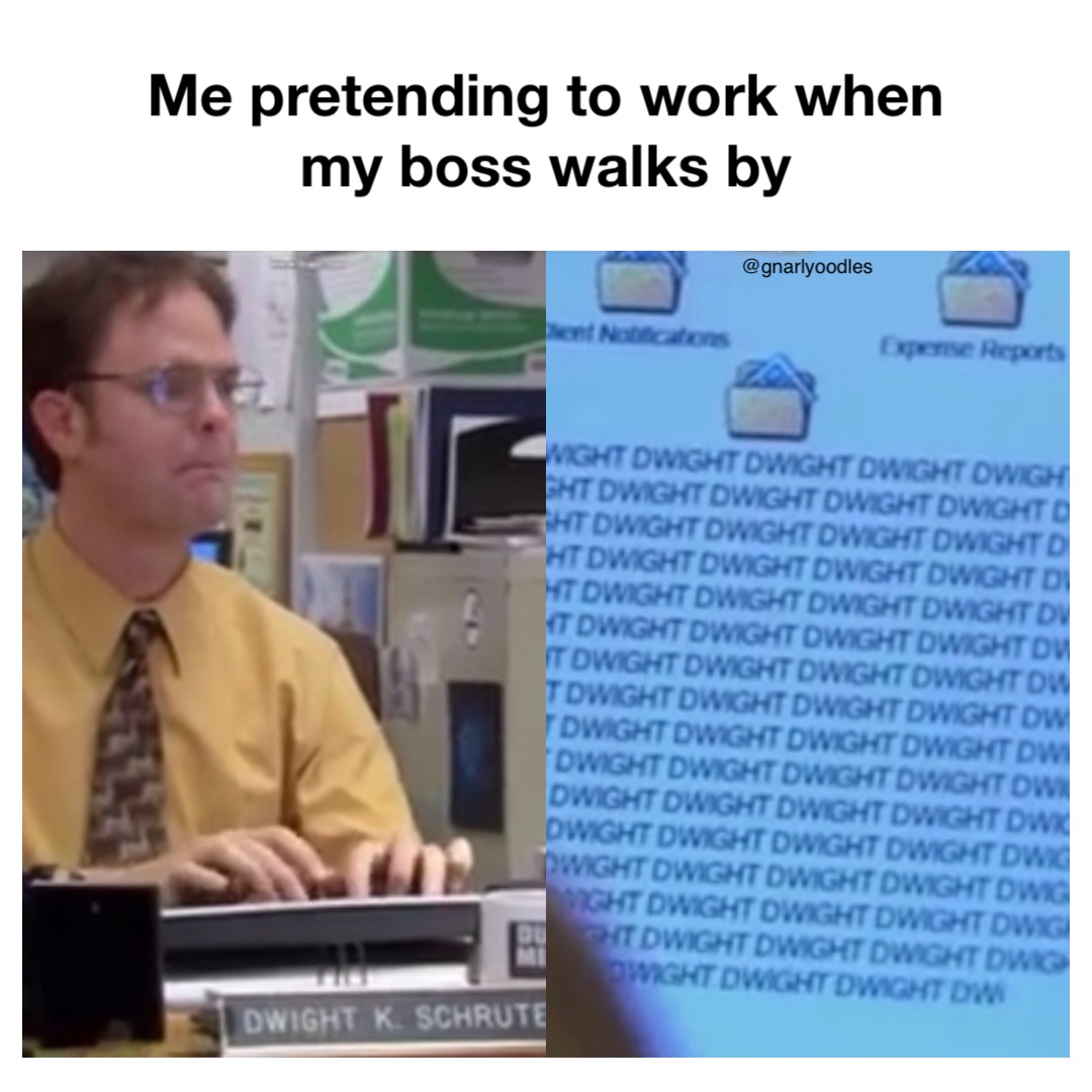 Me pretending to work when my boss walks by @gnarlyoodles