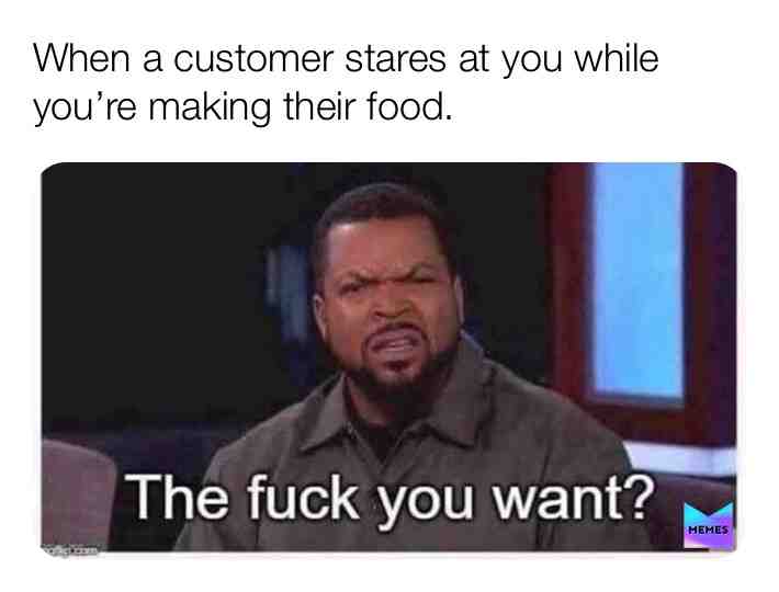 #memes #lol #customers
