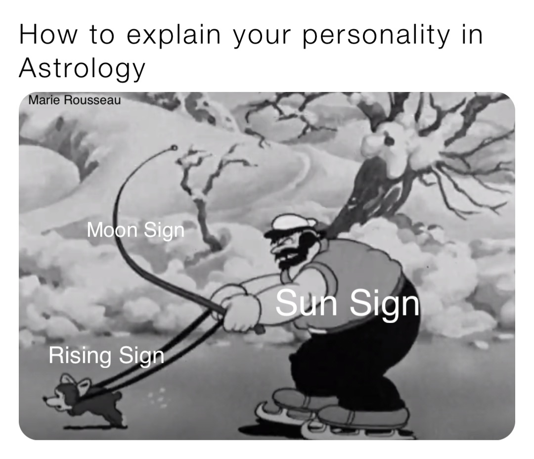 How to explain your personality in Astrology Sun Sign Rising Sign Moon Sign