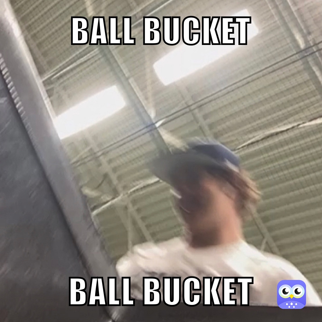 BALL BUCKET BALL BUCKET