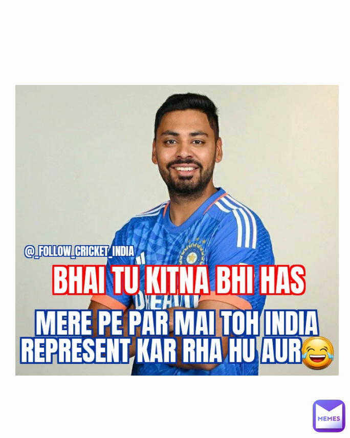 Post by @follow_cricket_india | Memes