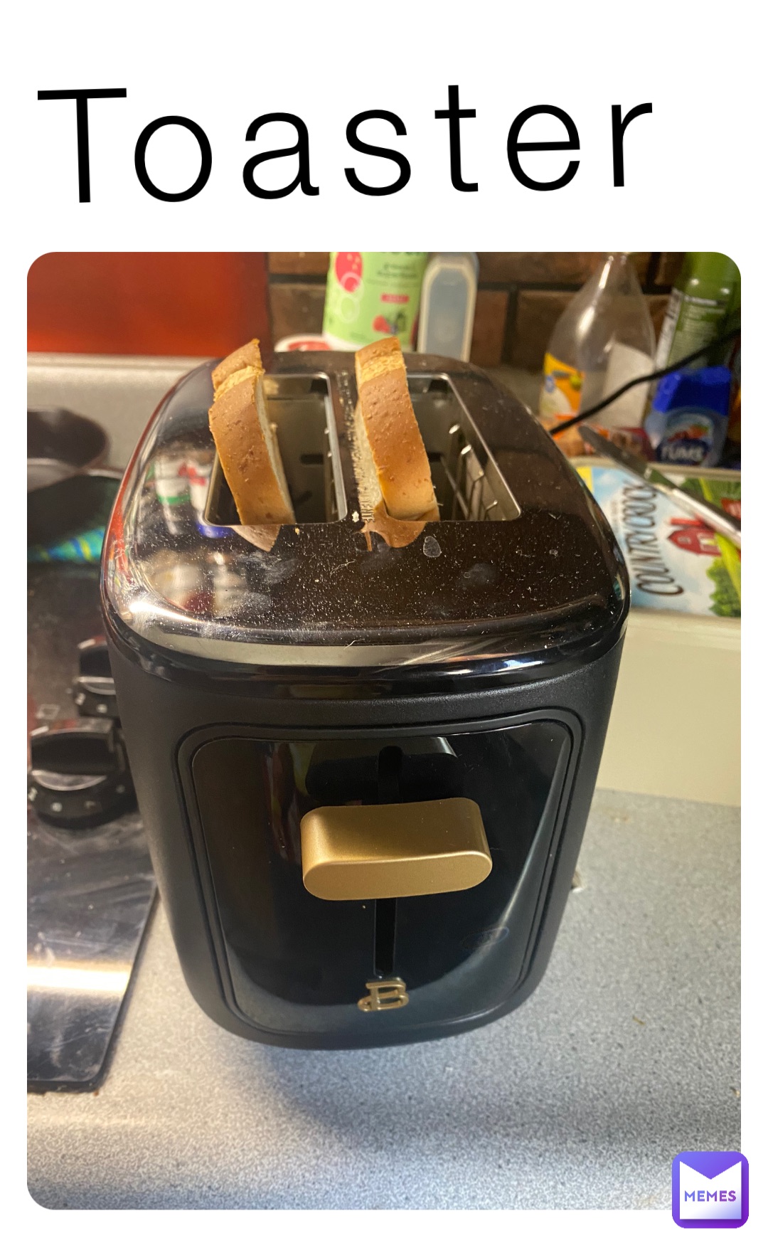 Toaster FIREFOX_24K Memes