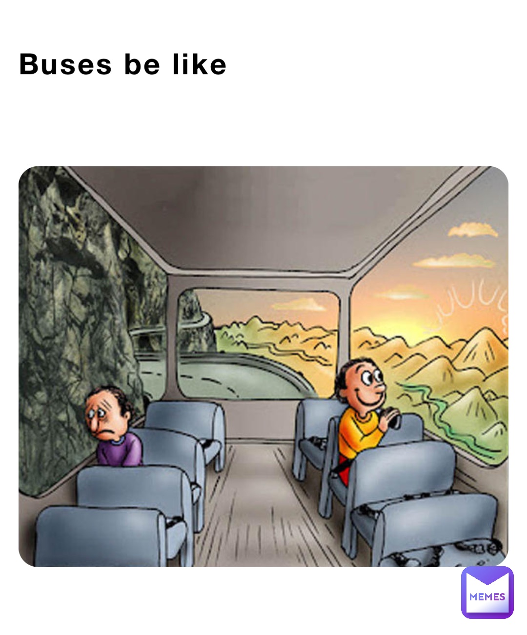 Buses be like