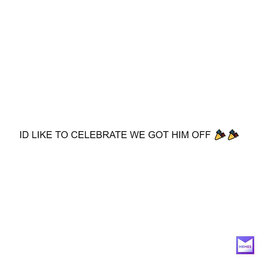 The penis guy is gone!
