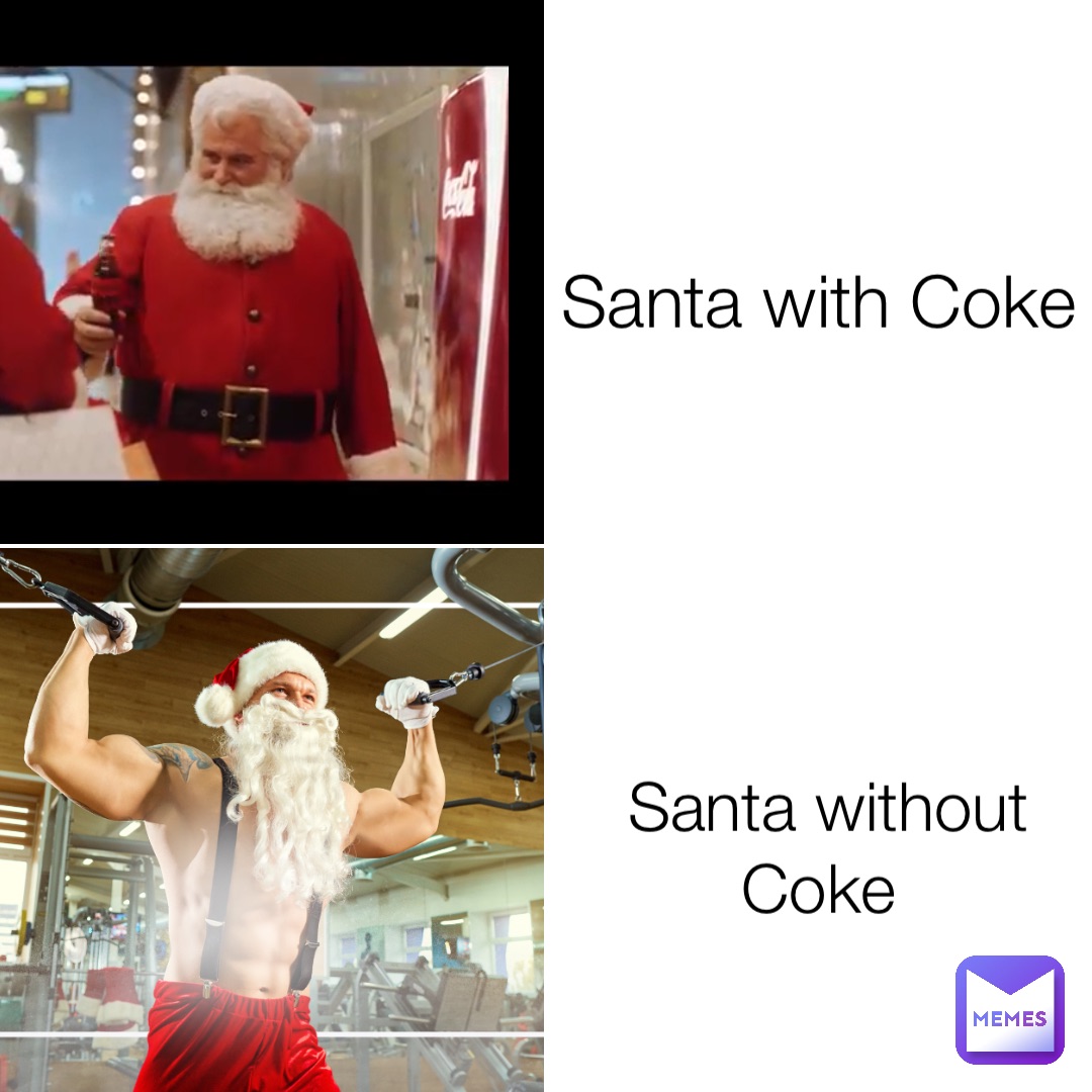 Santa with Coke Santa without Coke