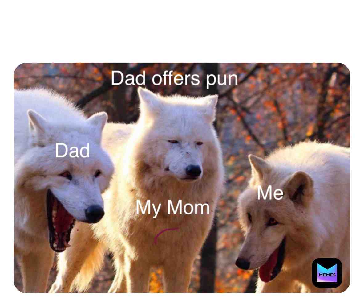 #lol #why #puns #family