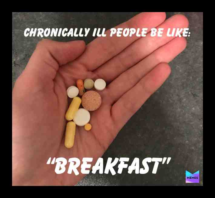 True (and lunch, and dinner) \ud83d\ude02
#chronicillness #chronicpain #chronicallyill #medicalmemes #medicine #medicalhumor #ehlersdanlossyndrome