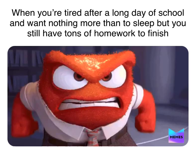 #school life  #:)  #frustration  #insideout  #studentmemes