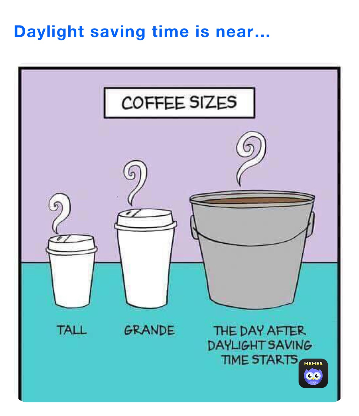 Daylight saving time is near…