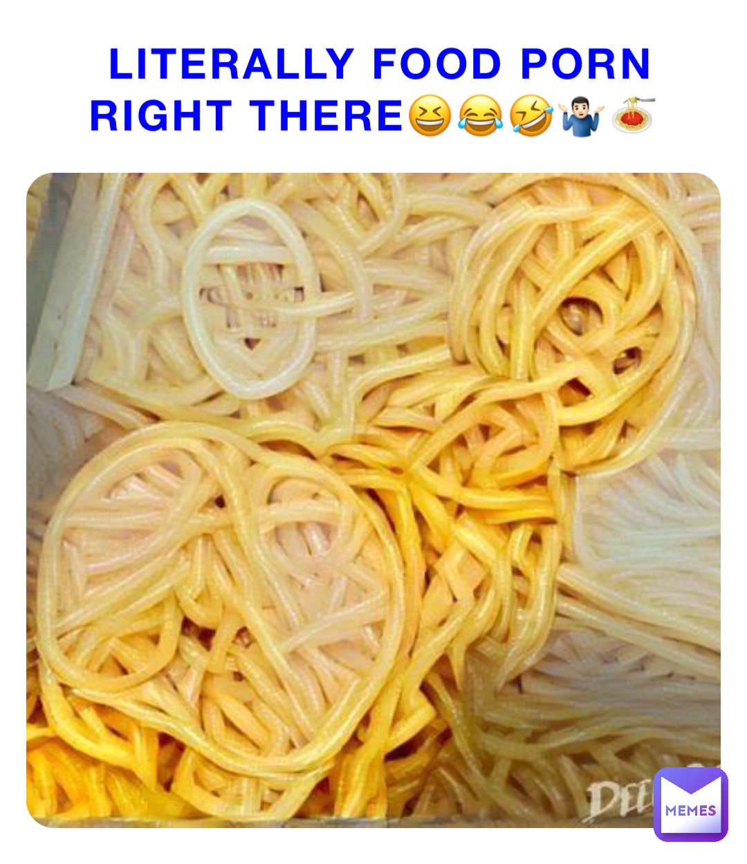 Literally Food Porn right there😆😂🤣🤷🏻‍♂️🍝