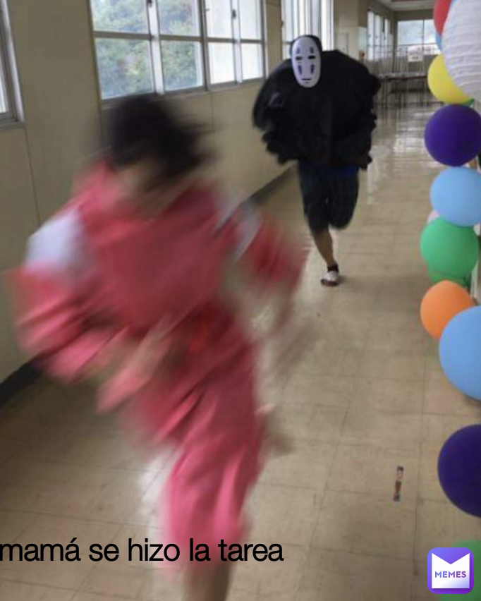 mamá se hizo la tarea

