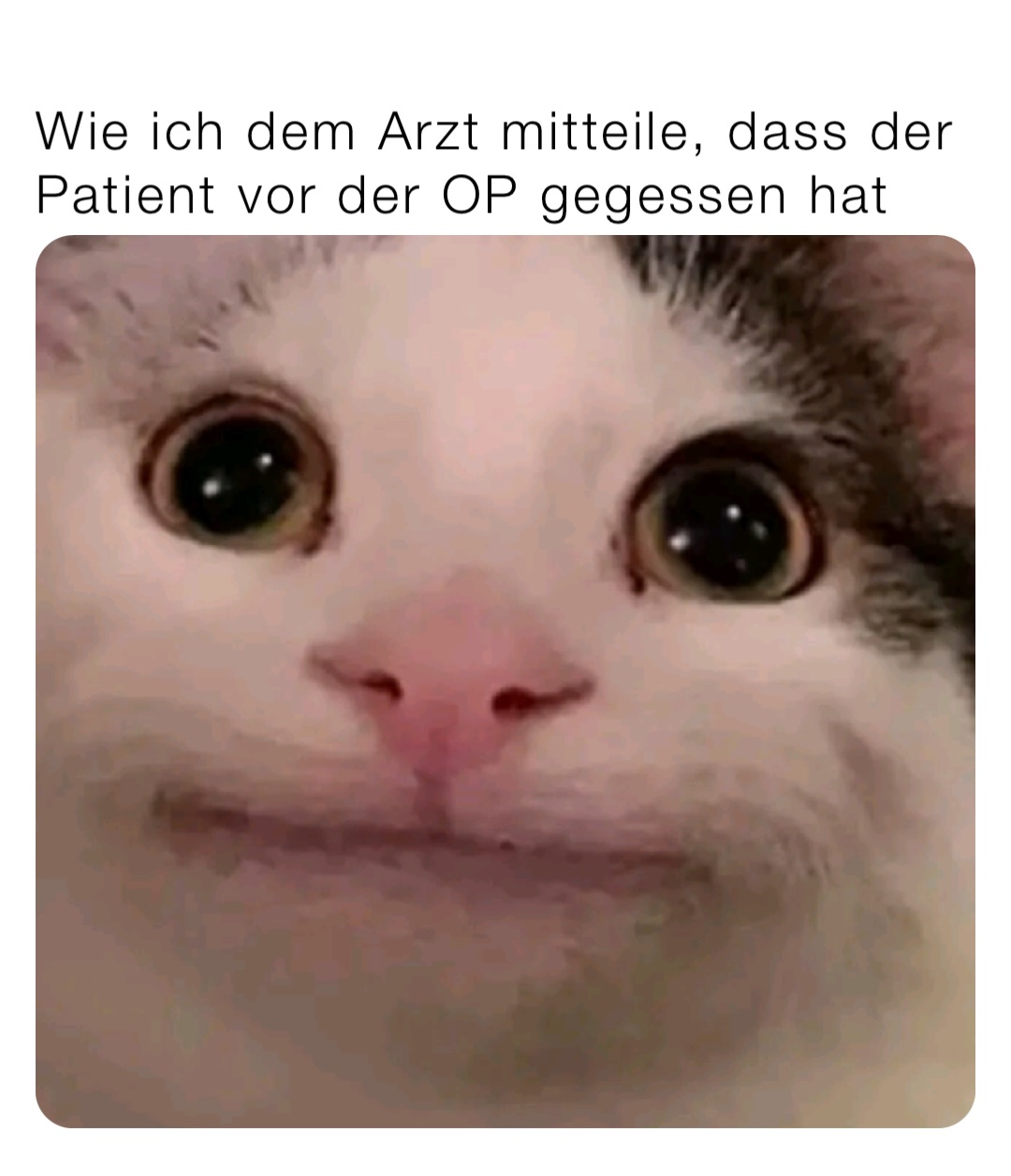 Wie ich dem Arzt mitteile, dass der Patient vor der OP gegessen hat