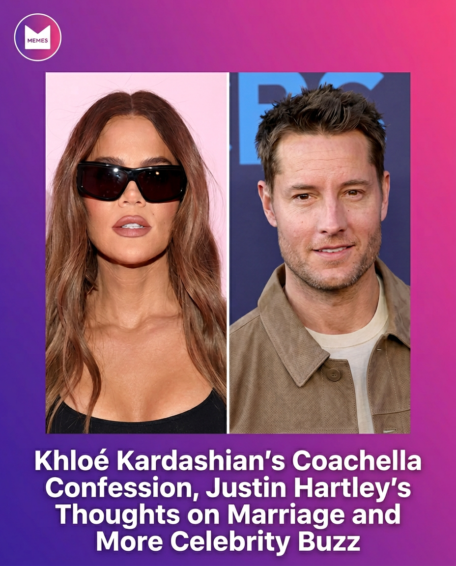 Khloé Kardashian spills on Coachella while Justin Hartley talks marriage 👀