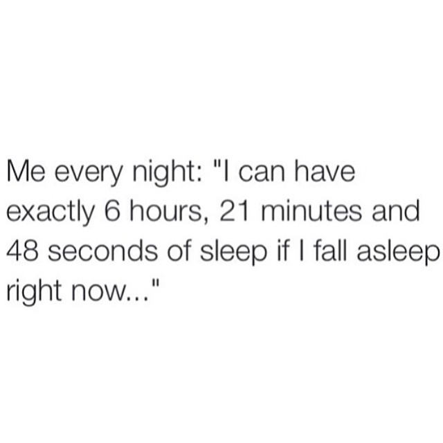 Just yes перевод. Me every Night. Maybe if i Fall asleep. Okay if i Fall asleep RN ill get exactly 5 hour and 21 minutes of Sleep перевож. Как пишется every Night.