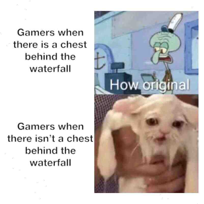 Rule #1 of gaming: Every waterfall has to have loot. It’s a law.