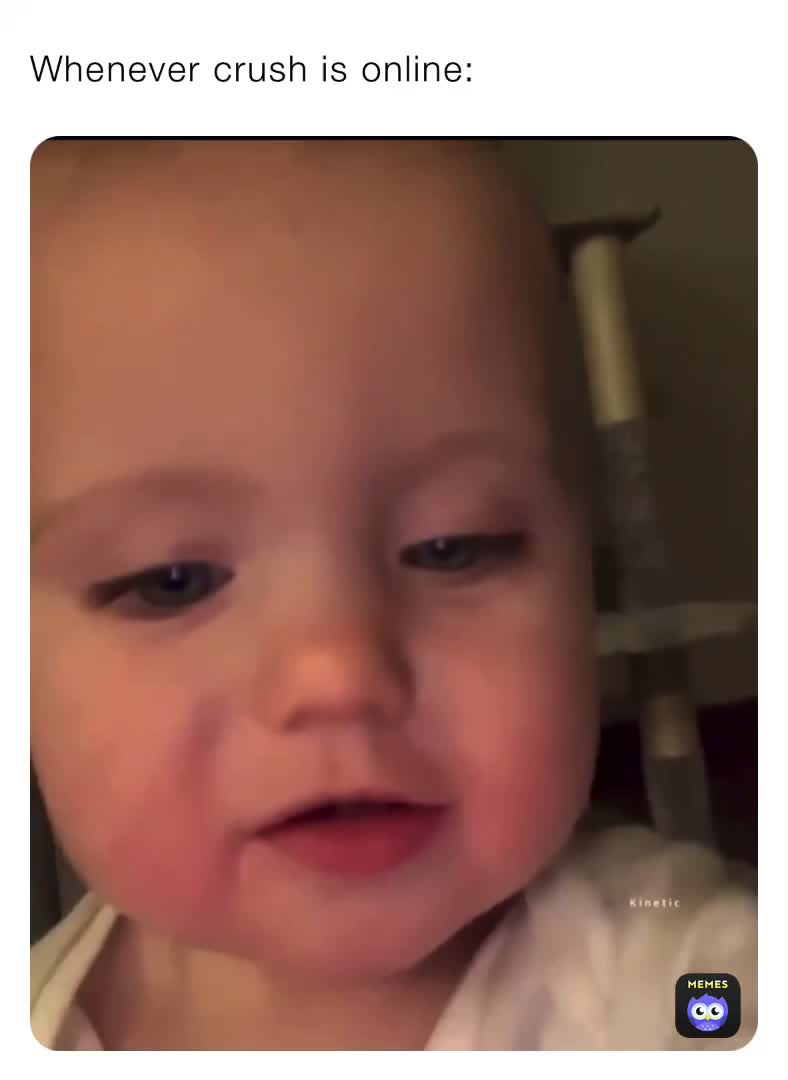 #memes  #crushmemes