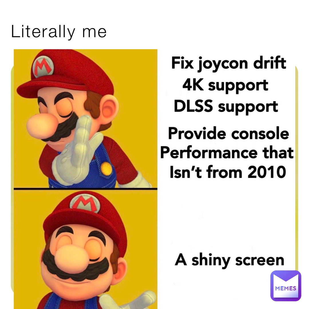 Literally me