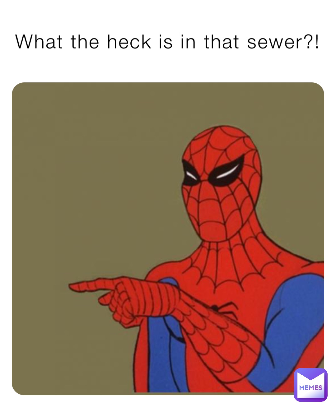 What the heck is in that sewer?!