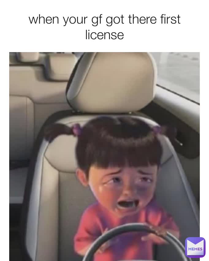 when your gf got there first license