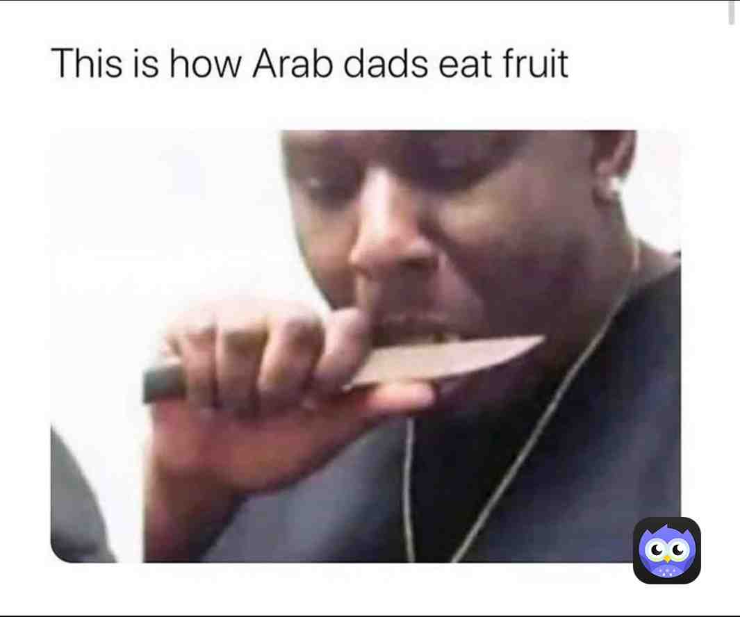 Why do they tho🥴🤨 #muslim #fypmeme #muslimmemes Dad