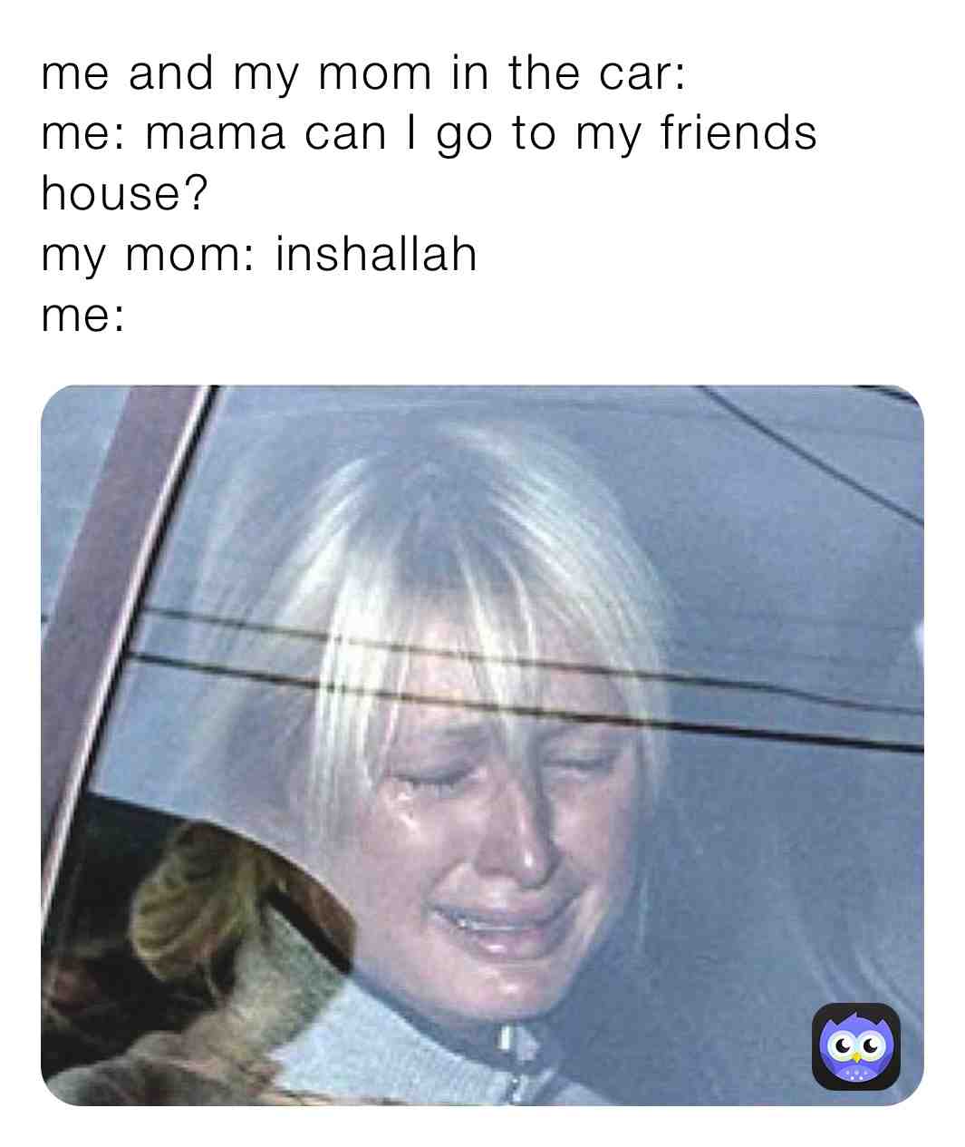 I can’t😔🤚 billy wanted to come over. #muslim #fypmeme Dad #muslimmemes #mom