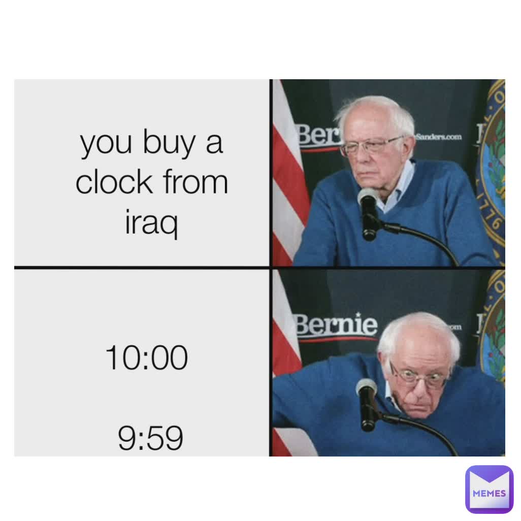 you buy a clock from iraq you buy a clock from iraq 1000 959
