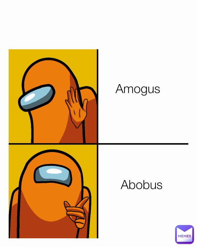 Abobus Amogus