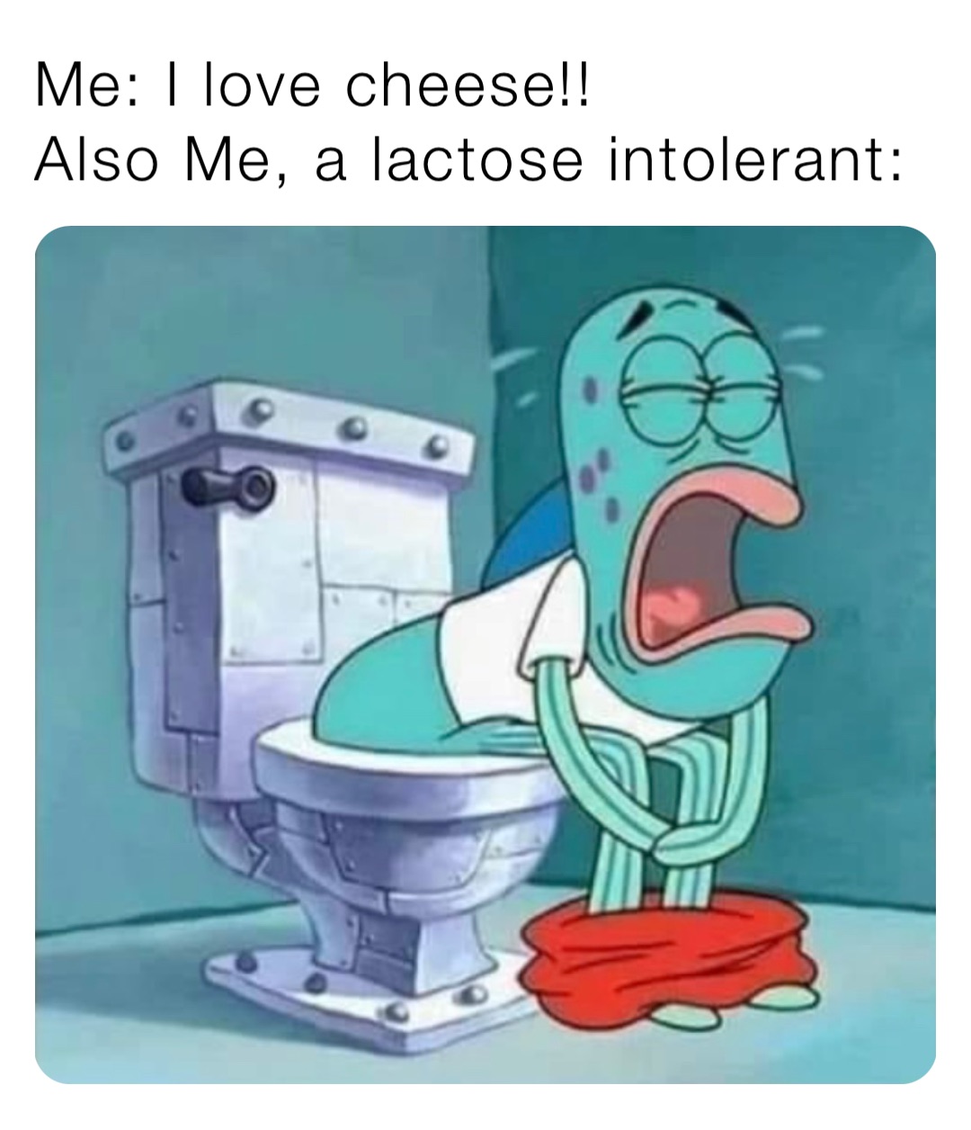 Lactose Intolerant Meme