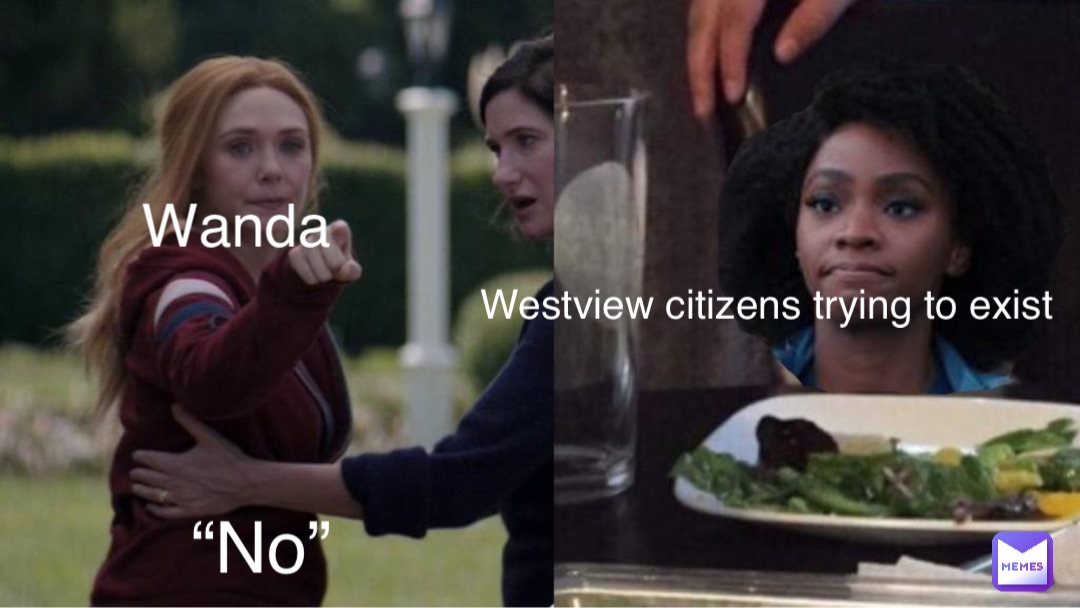 Westview citizens trying to exist Wanda “No”